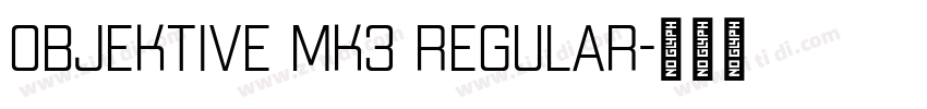 Objektive MK3 Regular字体转换